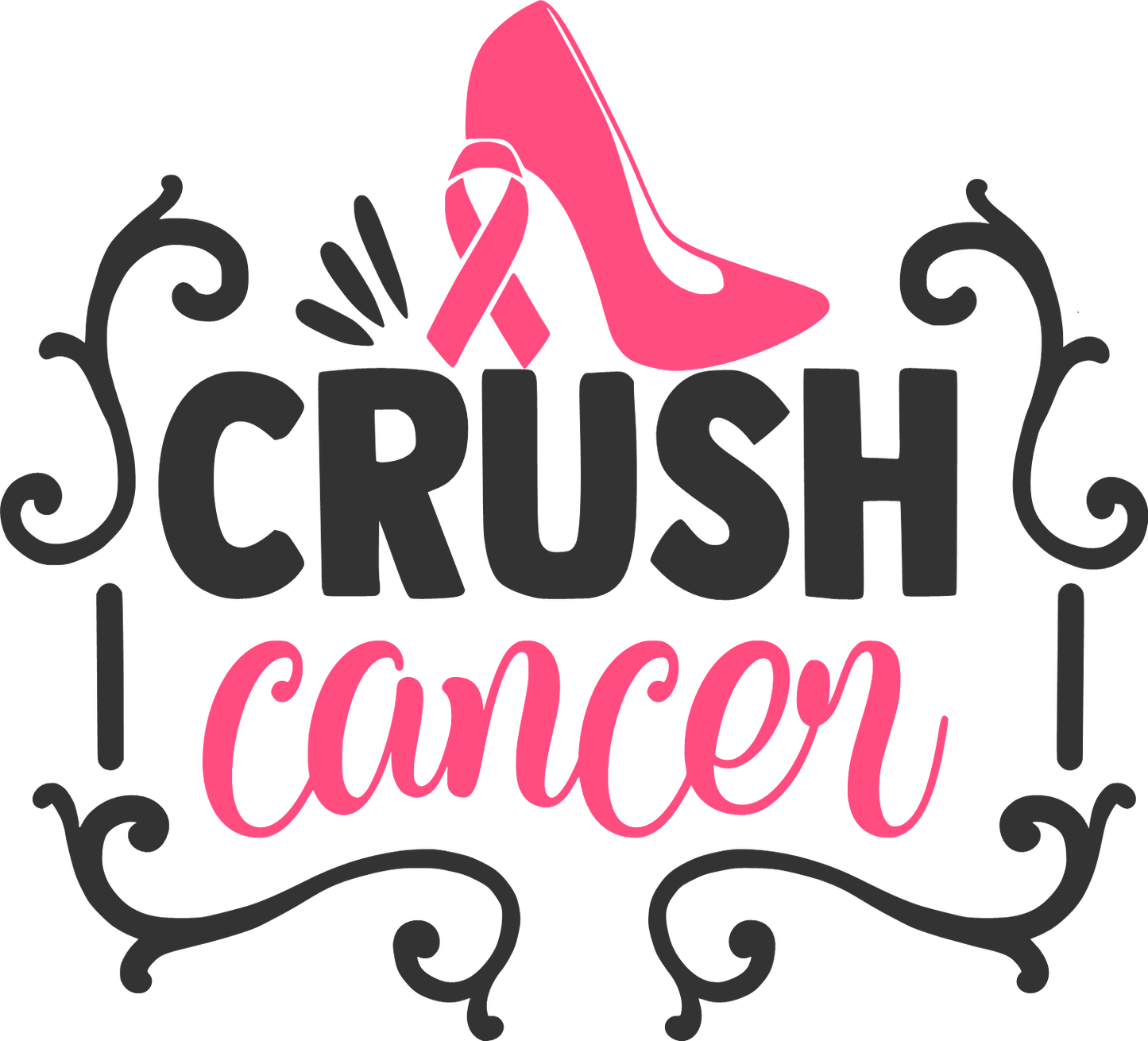 I CRUSH CANCER - CANCER AWARENESS