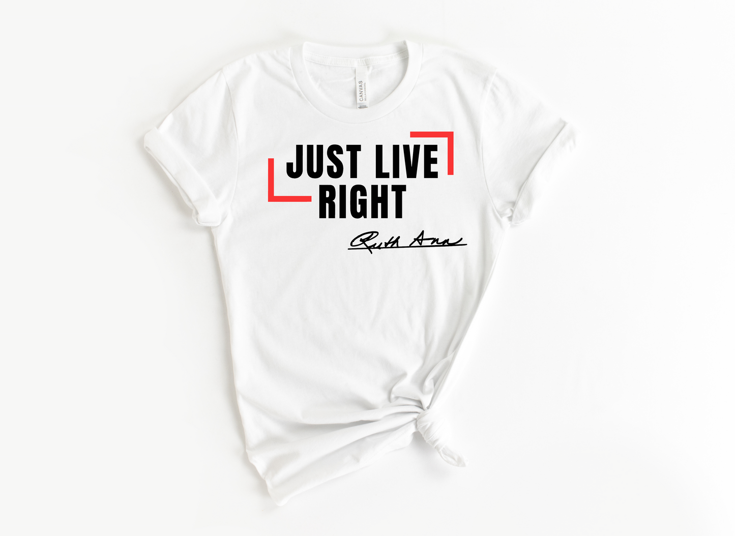 "MAMA SAID" - JUST LIVE RIGHT - DESIGN 5