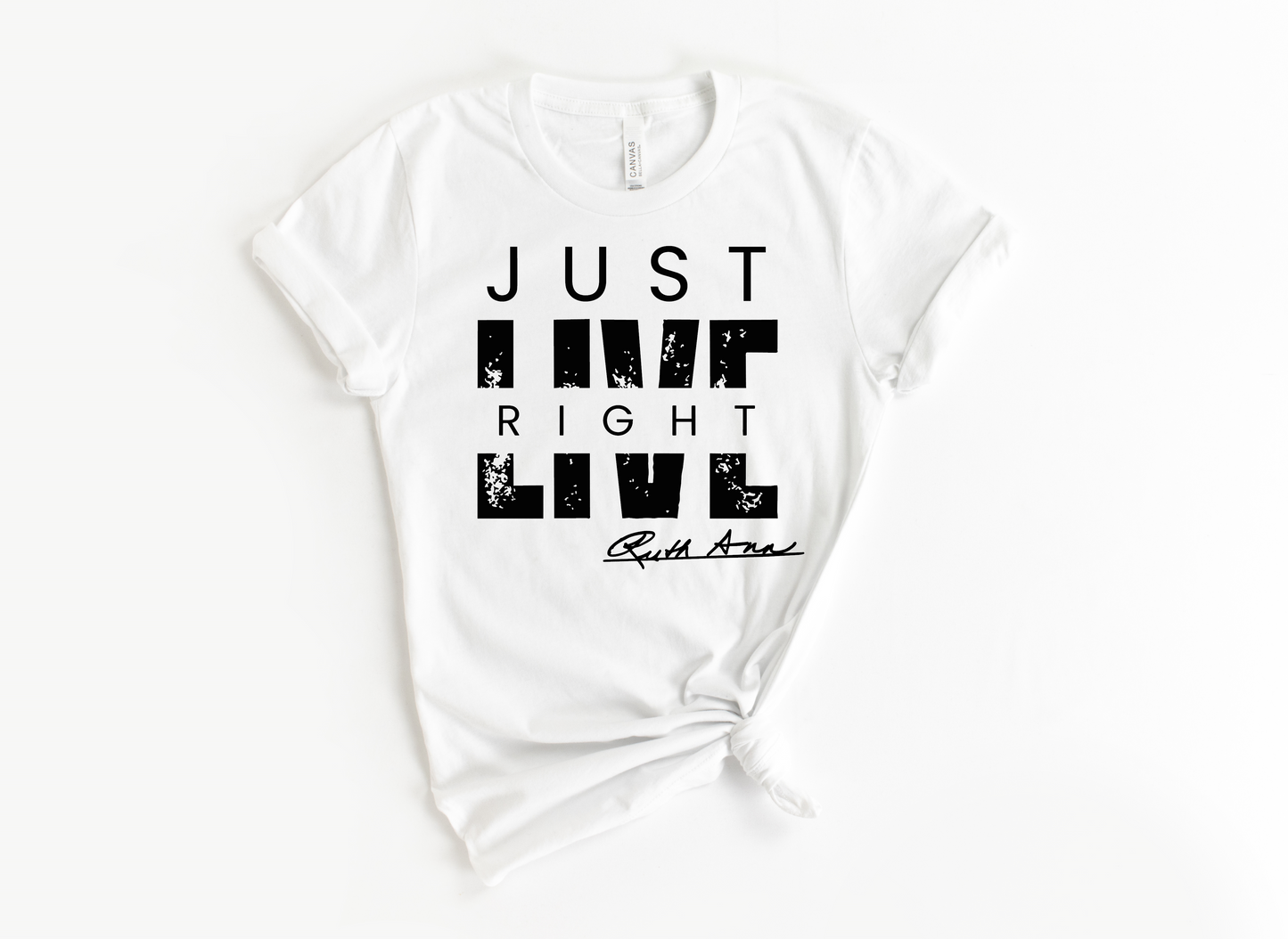 "MAMA SAID" - JUST LIVE RIGHT - DESIGN 7