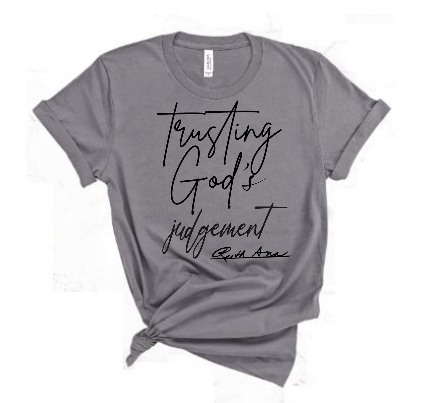 "MAMA SAID" - TRUSTING GOD'S JUDGEMENT - DESIGN 2