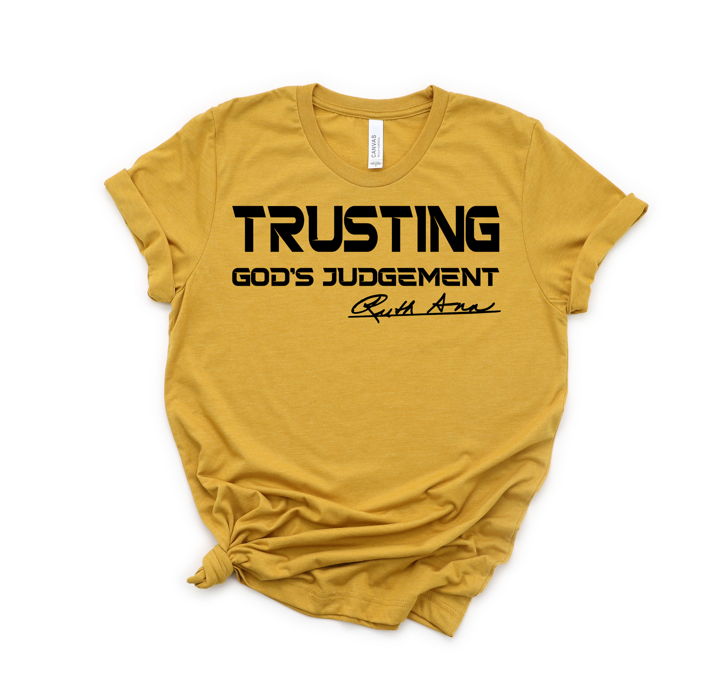 "MAMA SAID" - TRUSTING GOD'S JUDGEMENT - DESIGN 4