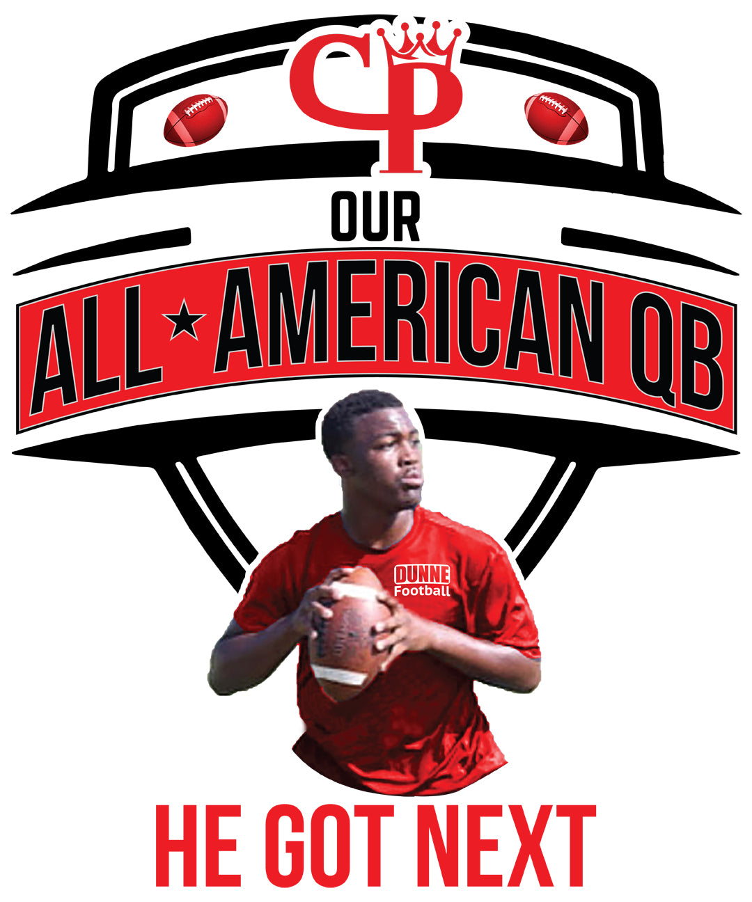 All American QB - He Got Next