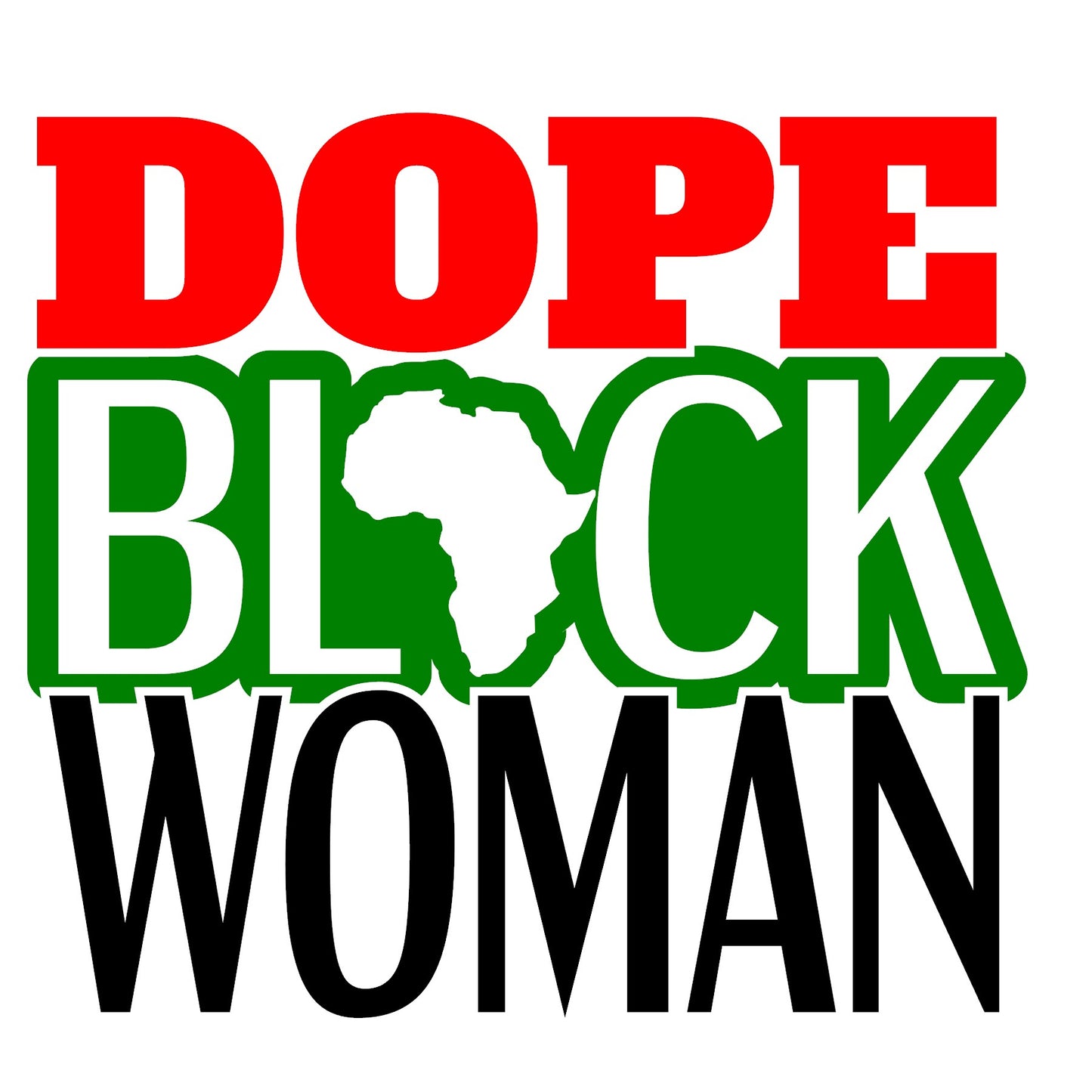 Dope Black Woman