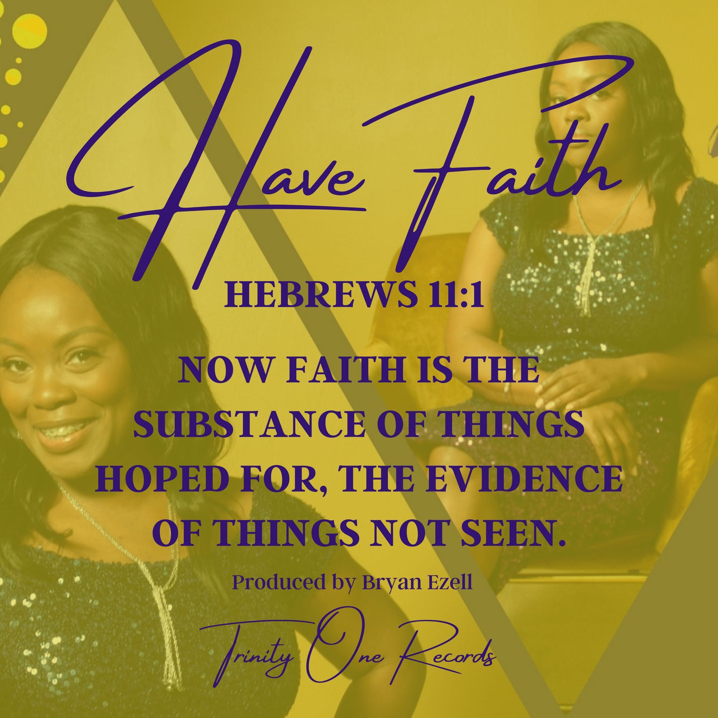 Have Faith Single CD - Journey Vee - Feat. Byran Ezell