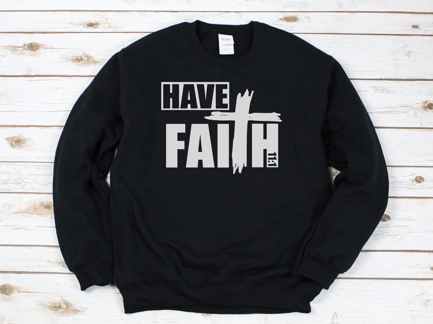 HAVE FAITH SWEATSHIRT-MEN