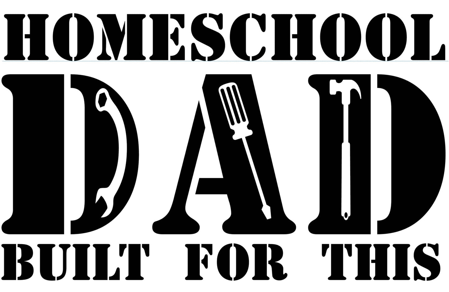 Homeschool Dad - Built For This