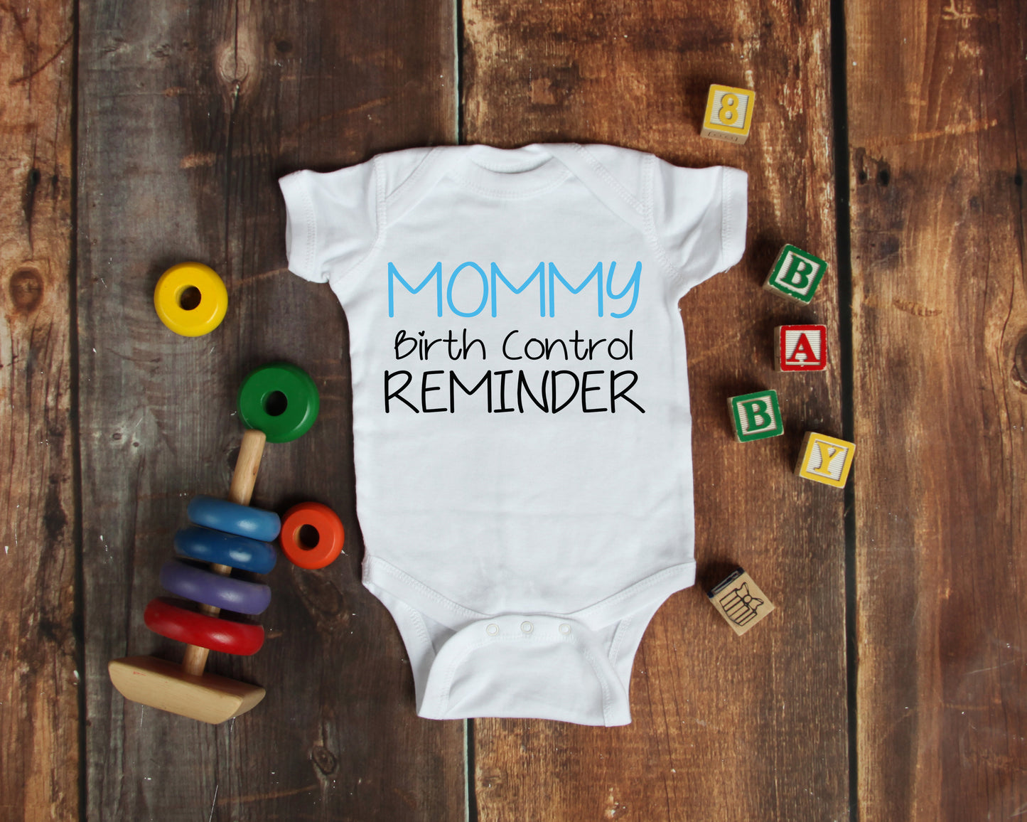 Mommy Birth Control Reminder