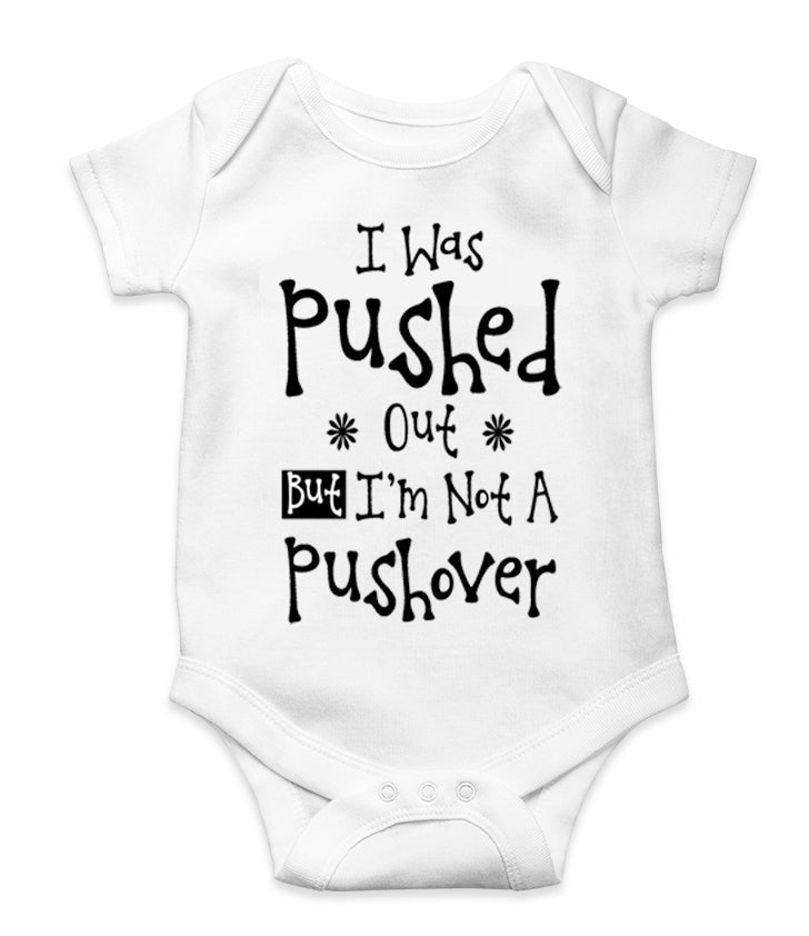 I Was Pushed Out But I'm Not A Pushover - Flower