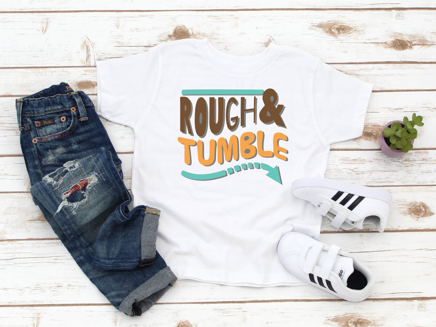 Rough & Tumble