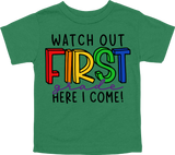 WATCH OUT FIRST GRADE HERE I COME! - DESIGN A