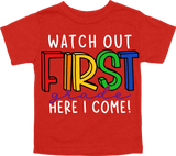 WATCH OUT FIRST GRADE HERE I COME! - DESIGN A