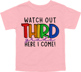 WATCH OUT THIRD GRADE HERE I COME! - DESIGN A