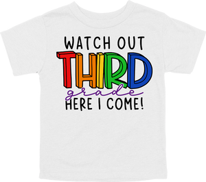 WATCH OUT THIRD GRADE HERE I COME! - DESIGN A