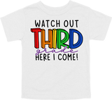 WATCH OUT THIRD GRADE HERE I COME! - DESIGN A