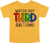 WATCH OUT THIRD GRADE HERE I COME! - DESIGN A