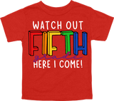 WATCH OUT FIFTH GRADE HERE I COME! - DESIGN A