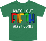 WATCH OUT FIFTH GRADE HERE I COME! - DESIGN A