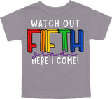 WATCH OUT FIFTH GRADE HERE I COME! - DESIGN A