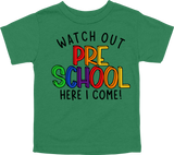 WATCH OUT PRE-SCHOOL HERE I COME! - DESIGN A