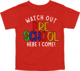 WATCH OUT PRE-SCHOOL HERE I COME! - DESIGN A