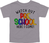 WATCH OUT PRE-SCHOOL HERE I COME! - DESIGN A