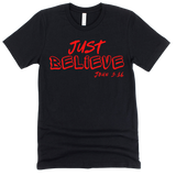 Just Believe John 3:16 - Street Faith Tees