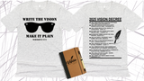 WRITE THE VISION ~ MAKE IT PLAIN ~ HABAKKUK 2:2-3  - MEN SHADES TEE -STANDARD DECREE ON THE BACK