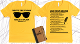 WRITE THE VISION ~ MAKE IT PLAIN ~ HABAKKUK 2:2-3  - MEN SHADES TEE -STANDARD DECREE ON THE BACK