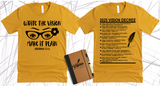 WRITE THE VISION ~ MAKE IT PLAIN ~ HABAKKUK 2:2-3  - GIRL GLASSES TEE -STANDARD DECREE ON THE BACK