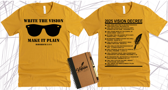 WRITE THE VISION ~ MAKE IT PLAIN ~ HABAKKUK 2:2-3  - MEN SHADES TEE -STANDARD DECREE ON THE BACK