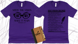 WRITE THE VISION ~ MAKE IT PLAIN ~ HABAKKUK 2:2-3 - WOMEN GLASSES TEE -STANDARD DECREE ON THE BACK