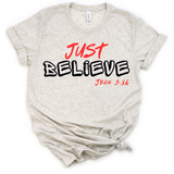 Just Believe John 3:16 - Bold Witness Tees