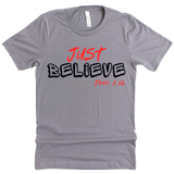 Just Believe John 3:16 - Bold Witness Tees