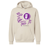 Sis, Go Tell It Hoodie