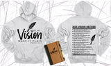 WRITE THE VISION ~ MAKE IT PLAIN ~ HABAKKUK 2:2-3 HOODIE SWEATSHIRT DESIGN 3 - STANDARD DECREE ON THE BACK