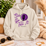 Sis, Go Tell It Hoodie