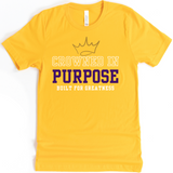 CROWNED IN PURPOSE BUILT FOR GREATNESS TEE - DESIGN 1