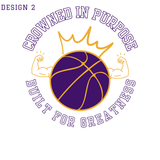 CROWNED IN PURPOSE BUILT FOR GREATNESS 3/4 Sleeve TEES