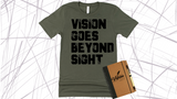 VISION GOES BEYOND SIGHT DESIGN 1