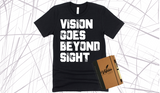 VISION GOES BEYOND SIGHT DESIGN 1