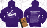 WRITE THE VISION ~ MAKE IT PLAIN ~ HABAKKUK 2:2-3 HOODIE SWEATSHIRT DESIGN 2 - STANDARD DECREE ON THE BACK