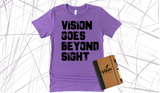 VISION GOES BEYOND SIGHT DESIGN 1