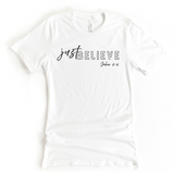 Just Believe John 3:16 - Signature Faith Tees