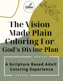 **NEW**  The Vision Made Plain Coloring Book - Scripture-Based Coloring