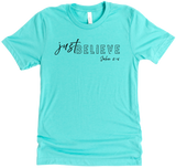 Just Believe John 3:16 - Signature Faith Tees
