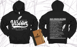 WRITE THE VISION ~ MAKE IT PLAIN ~ HABAKKUK 2:2-3 HOODIE SWEATSHIRT DESIGN 2 - STANDARD DECREE ON THE BACK