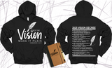 WRITE THE VISION ~ MAKE IT PLAIN ~ HABAKKUK 2:2-3 HOODIE SWEATSHIRT DESIGN 3 - STANDARD DECREE ON THE BACK