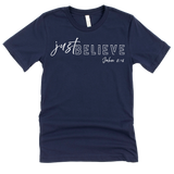 Just Believe John 3:16 - Signature Faith Tees