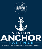 Vision Anchor Partners  — Become a Vision Legacy Partner ($1,000+)