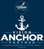 Vision Anchor Partners  — Become a Vision Legacy Partner ($1,000+)